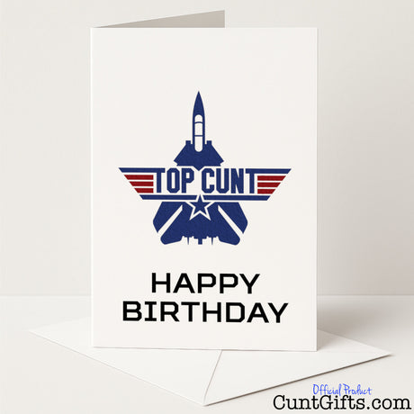 Cheeky birthday card with the bold phrase "Top Cunt" — funny and rude birthday banter from Cunt Gifts
