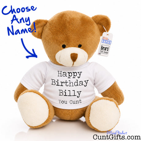 Happy Birthday You Cunt personalised teddy bear style 2.