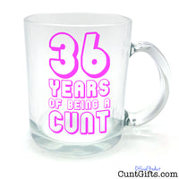ANY Years of Being a Cunt - Pink Personalised Birthday Half Pint Glass
