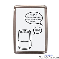 Alexa Cunt Christmas Magnet