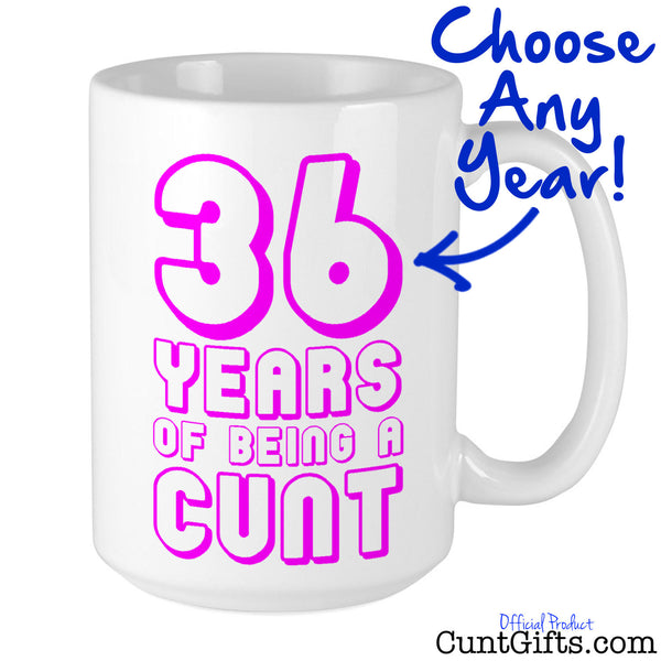 Any Years of Being a Cunt - Pink Personalised Birthday Mug Arrow