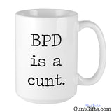 BPD Mug - Borderline Personality Disorder