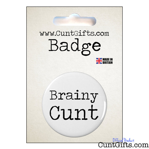 Brainy Cunt - Badge & Packaging