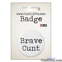 Brave Cunt - Badge & Packaging