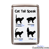 Cat Tail Speak - Magnet
