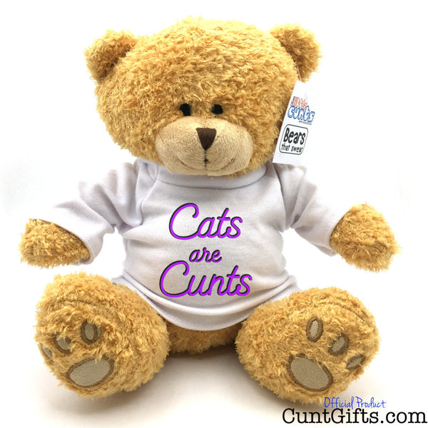 Cats are Cunts - Teddy Bear