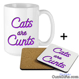 Cats are Cunts - Mug and Drinks Coaster