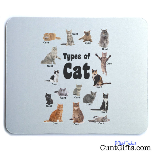 Cats are all cunts - Mouse Mat
