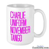 Charlie Uniform November Tango - Mug Pink