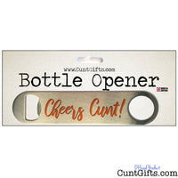 Cheers Cunt - Bottle Opener in Packaging - Orange