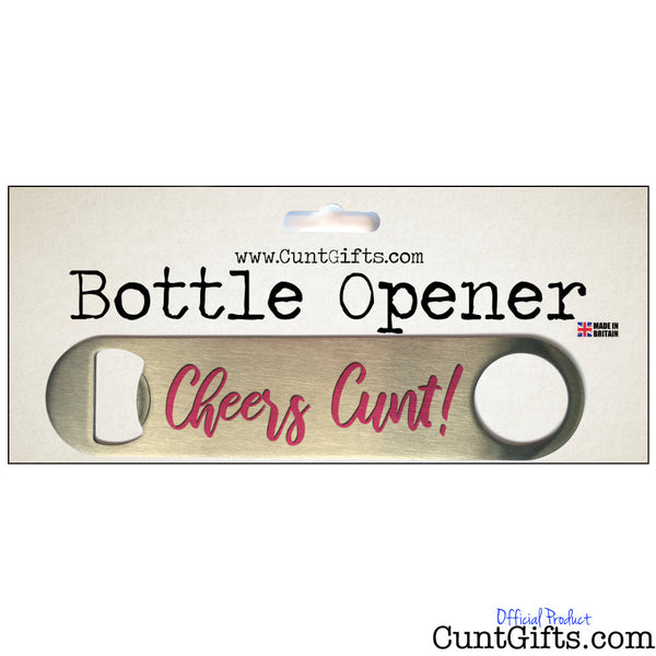 Cheers Cunt - Bottle Opener in Packaging - Pink