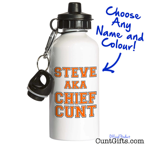 Chief Cunt - Personalised Water Bottle white