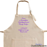 "Classy Lady Who Says Cunt" - Apron