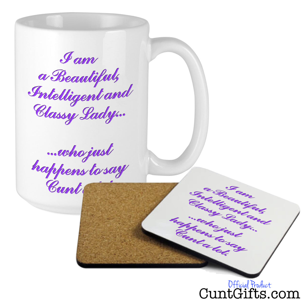 Classy Lady Who Says Cunt - Mug and Coaster