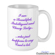 Classy Lady Who Says Cunt - Mug