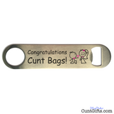 Congratulations Cunt Bags - Bottle Opener