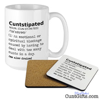 Cuntstipated - Mug and wooden drinks coaster