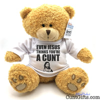 Even Jesus Think You're a Cunt - Teddy Bear