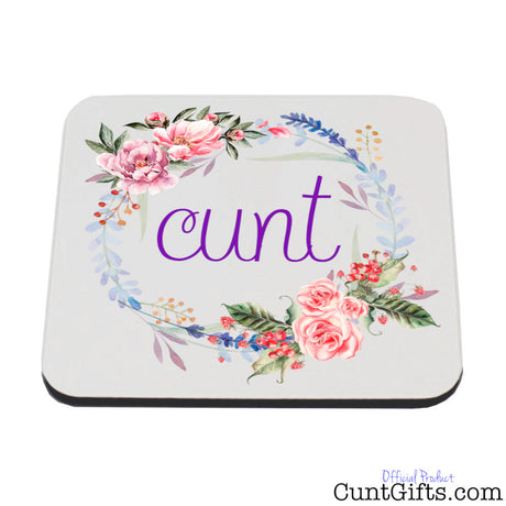 "Floral Cunt" Drink coaster