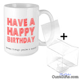 Happy Birthday Even Though You're a Cunt - Mug and gift box