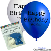 Happy Birthday You Cunt - Balloons - Blue & White - 5