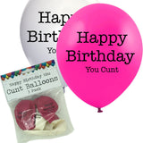 5 Happy Birthday You Cunt Balloons and Packaging Pink and White