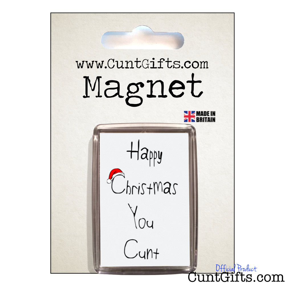 Happy Christmas You Cunt - Magnet in packaging