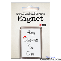 Happy Christmas You Cunt - Magnet in packaging