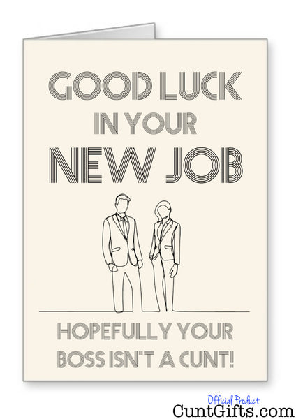 Hopefully your new boss isn't a cunt - Leaving Card