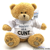 I Identify as a cunt Teddy Bear