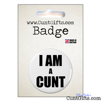 I am a bold cunt - Pin Badge in Packaging