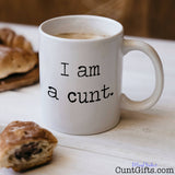I am a cunt - Mug with coffee and pastries