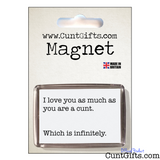 Infinitely a Cunt - Magnet in Packaging