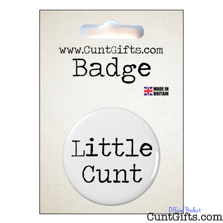 Little Cunt - Badge & Packaging