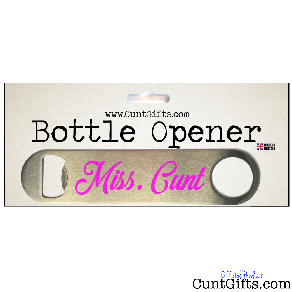 Miss. Cunt - Bottle Opener - In Packaging