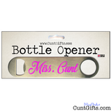 Miss. Cunt - Bottle Opener - In Packaging