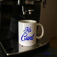 Mr Cunt Mug on Coffee Machine