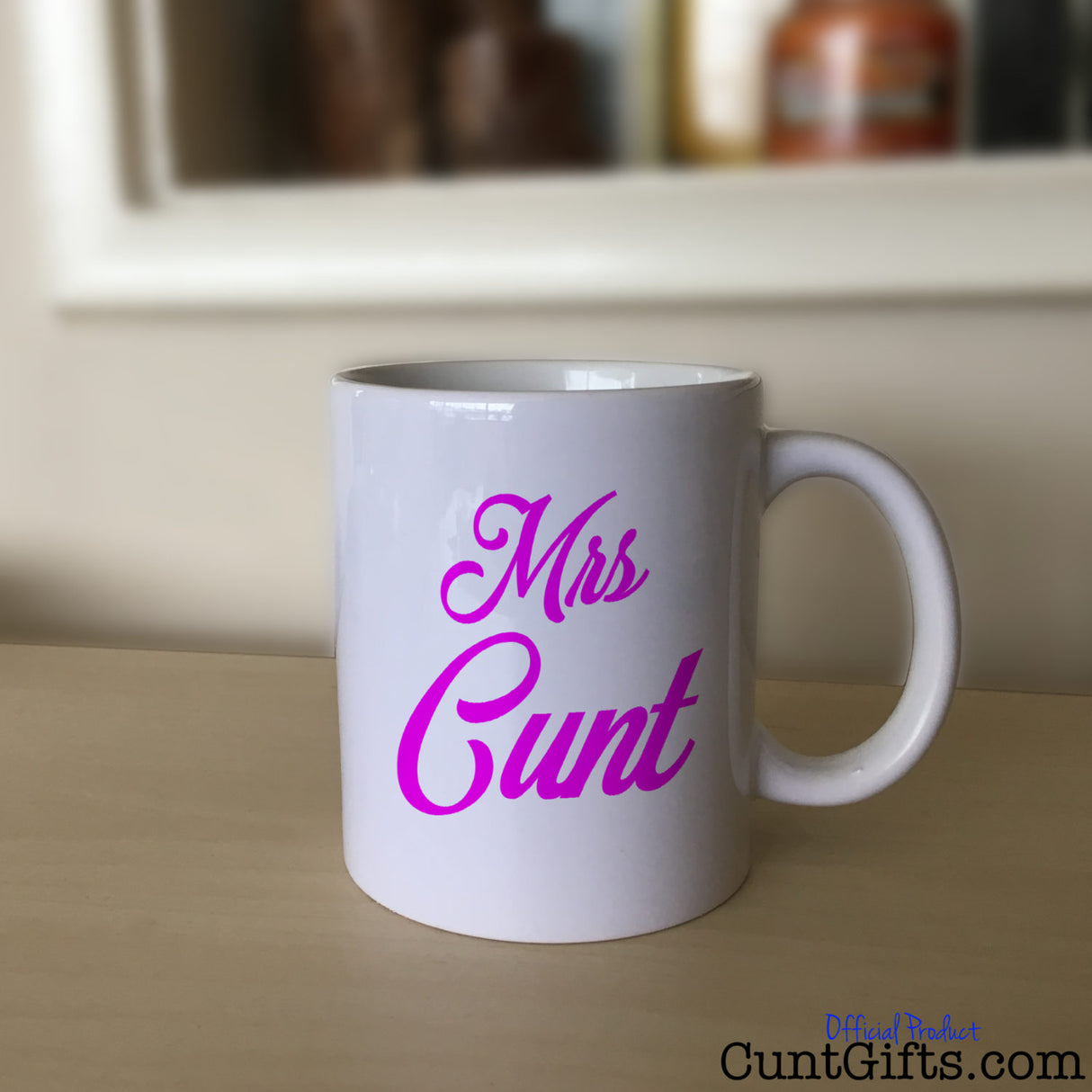 Mrs Cunt Mug on Sideboard
