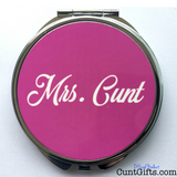 "Mrs. Cunt" - Compact Mirror - Front