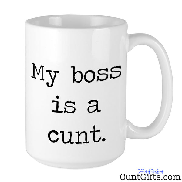 My Boss is a Cunt Mug