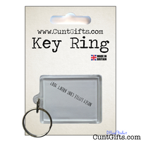 Nosey Cunt - Key Ring in Packaging