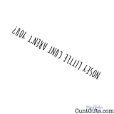 nosey little cunt aren't you? - Apron Design