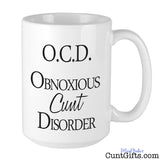 OCD Obnoxious Cunt Disorder - Mug