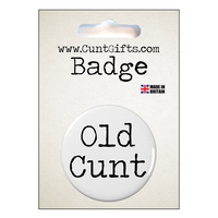Old Cunt - Badge in Packaging