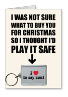 Play it safe - I Love to say cunt - Christmas Card