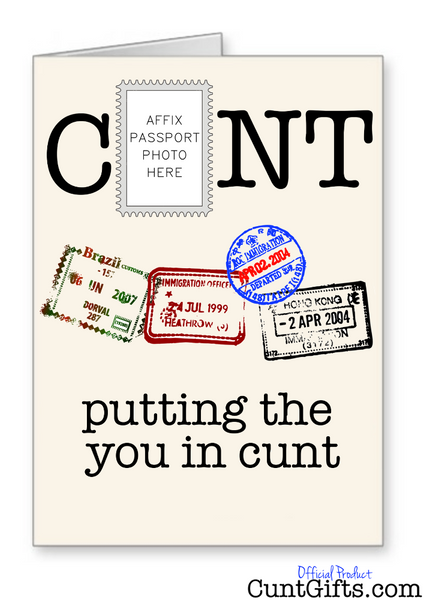 "Putting the you in cunt" Greeting Card