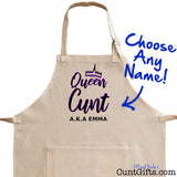 Queen Cunt AKA Anyname - Personalised Apron Arrow