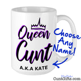 Queen Cunt Personalised Mug