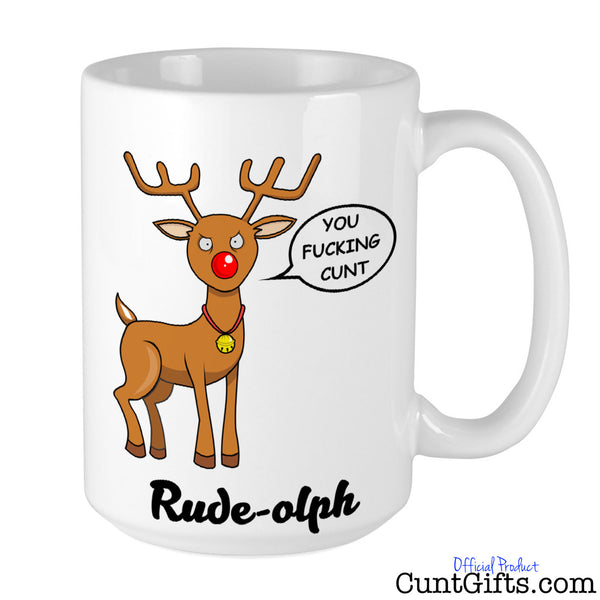 Rude-olph - You Fucking Cunt - Christmas Mug