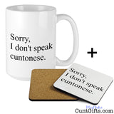 Sorry I don't speak Cuntonese - Mug and Drinks Coaster